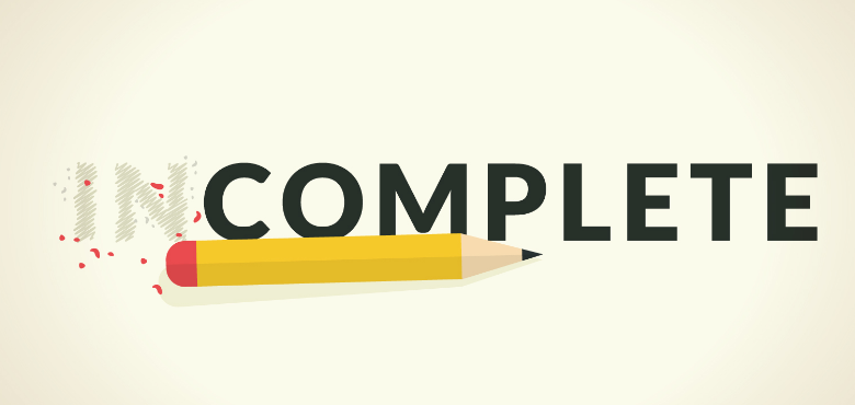 incomplete